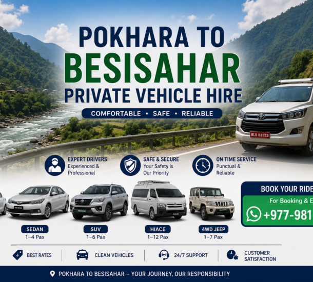 Pokhara to Besisahar Private Vehicle Hire