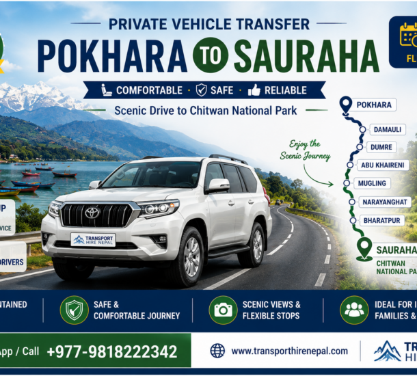 Pokhara to Sauraha Private Vehicle Service