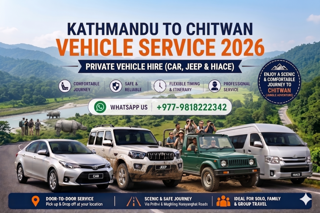 Kathmandu to Chitwan Private Vehicle 1 Kathmandu to Chitwan Private Vehicle Hire